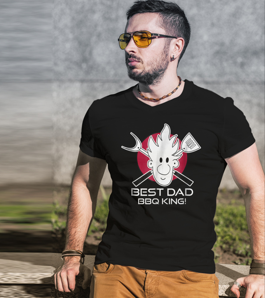 BEST DAD BBQ KING Dad At The Grill49 T-Shirt