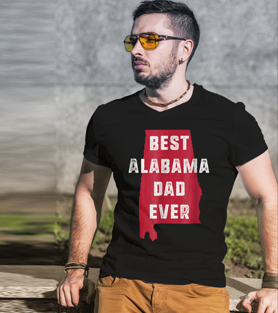 Best Alabama Dad Ever Bama Native Alabama Shape T-Shirt