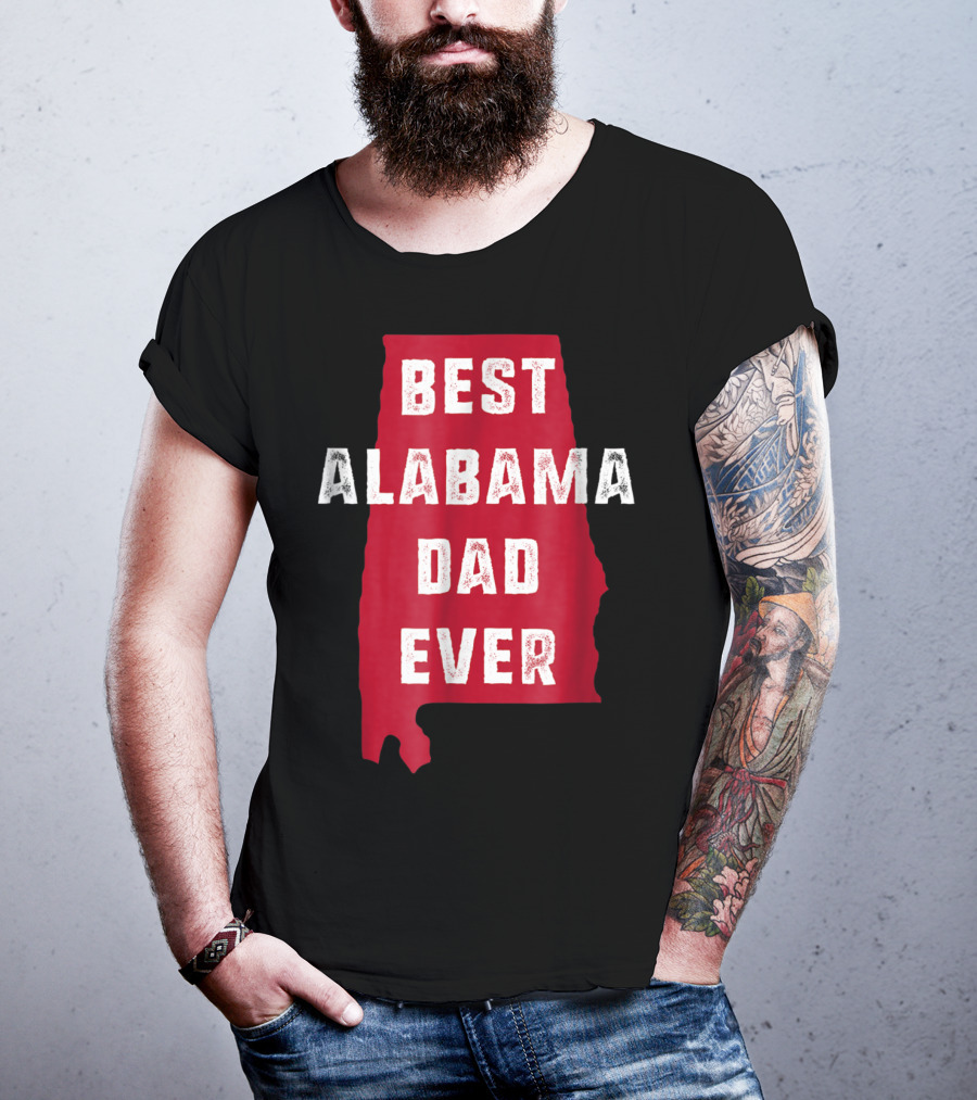 Best Alabama Dad Ever Bama Native Alabama Shape T-Shirt