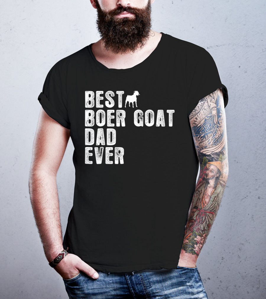 BEST BOER GOAT DAD EVER Iconic Farmers Edition T-Shirt
