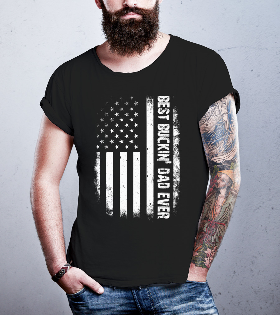Best Buckin Dad Ever American Flag Hunter T-Shirt