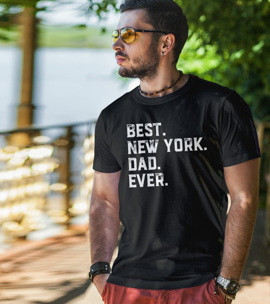 Best New York Dad Ever Day81 T-Shirt