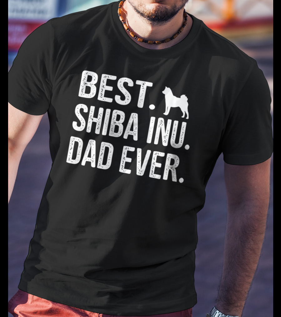 Best Shiba Inu Dad Ever T-Shirt