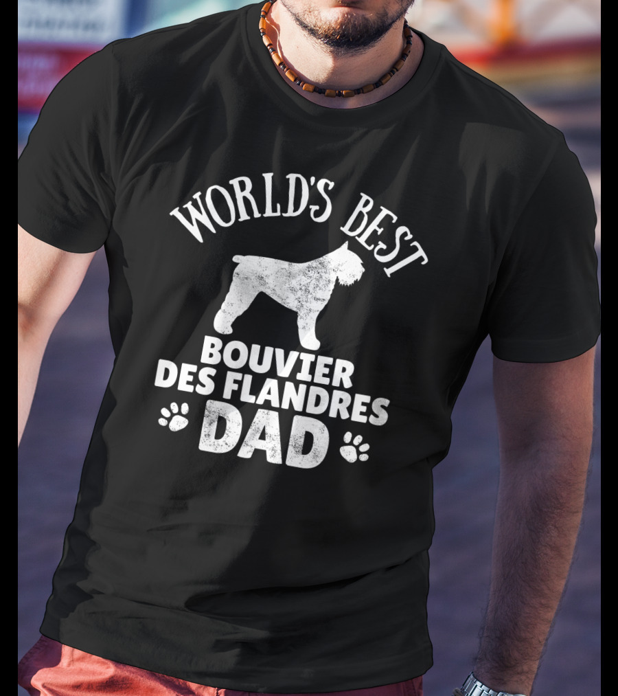 World's Best Bouvier Des Flandres Dad T-Shirt