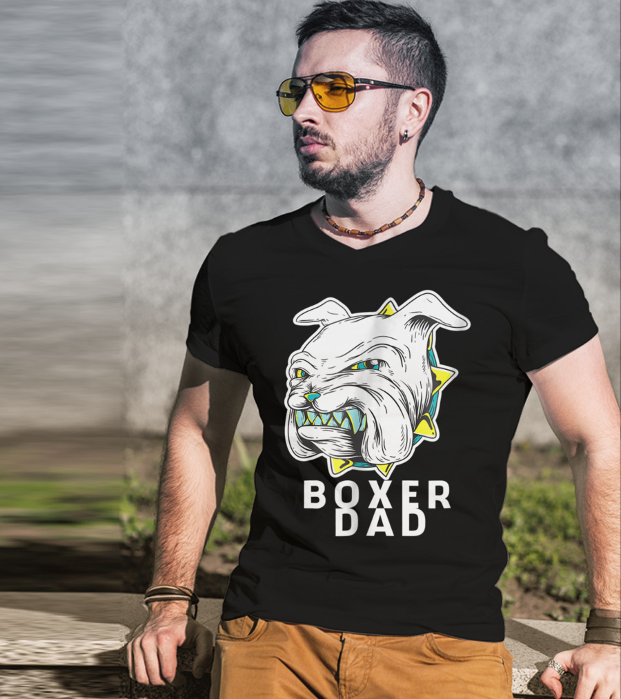 Boxer Dad Dog Lover Fierce Bulldog T-Shirt