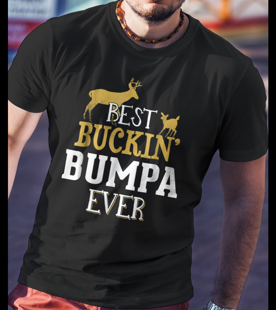 Best Buckin' Bumpa Ever Deer Hunting Grandpa 62 T-Shirt