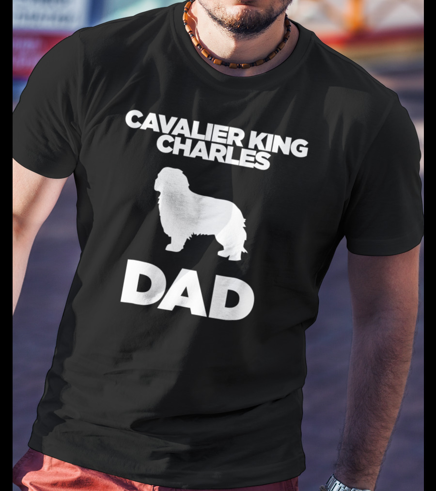 Cavalier King Charles Dad T-Shirt