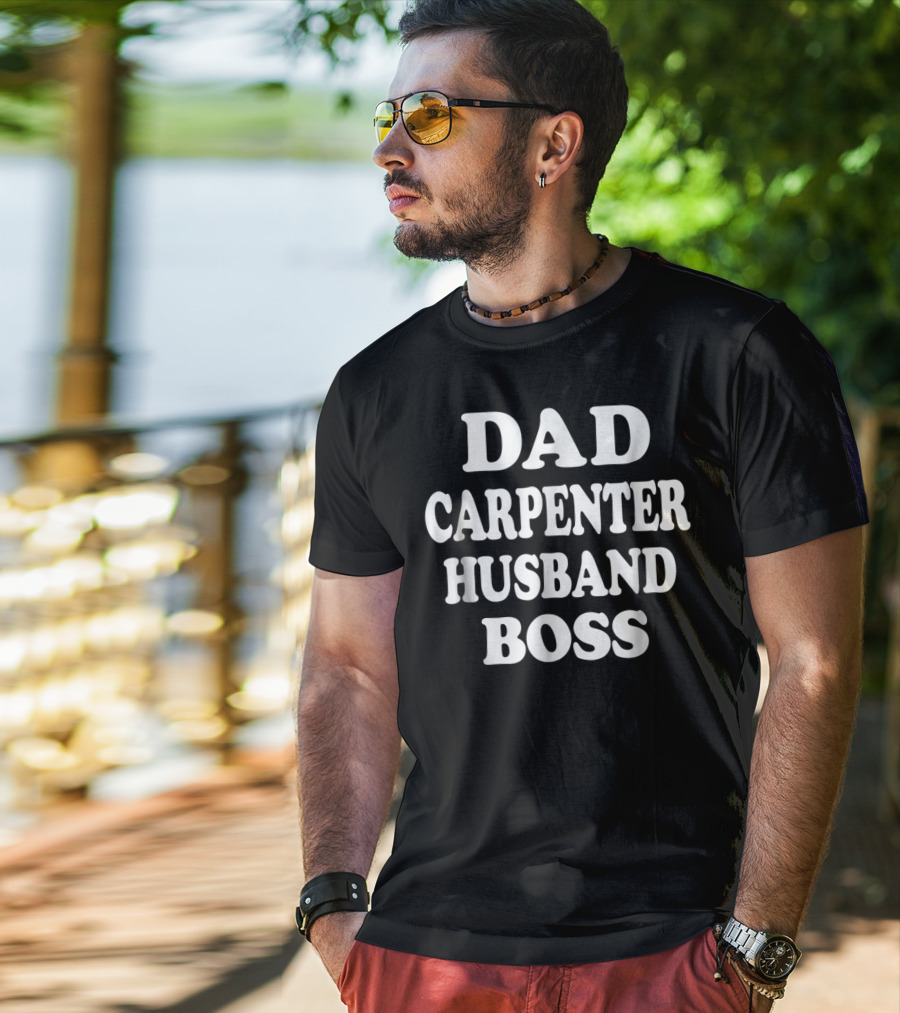 Dad Carpenter Husband Boss78 T-Shirt