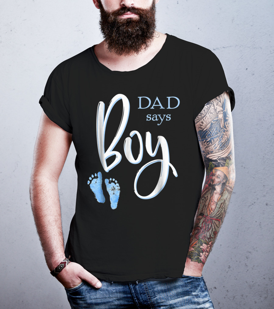 Dad Says Boy Baby Shower Gender Reveal Footprints T-Shirt