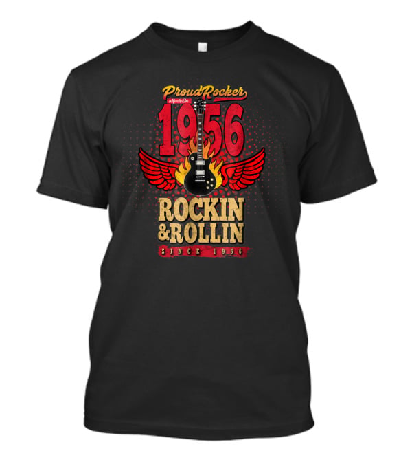 Proud Rocker Made In 1956 Rockin' And Rollin' Flaming Wing Guitar Since 1956 T-Shirt