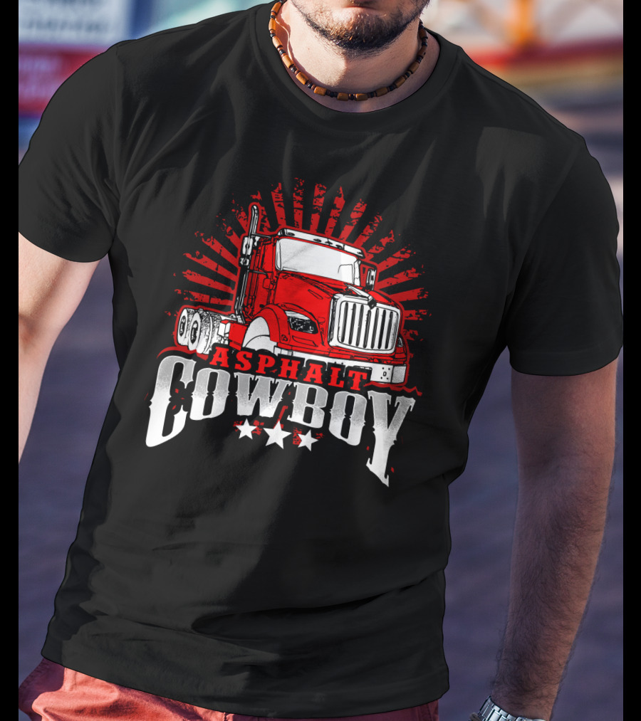 Asphalt Cowboy Red Truck Driver Dad Humor T-Shirt