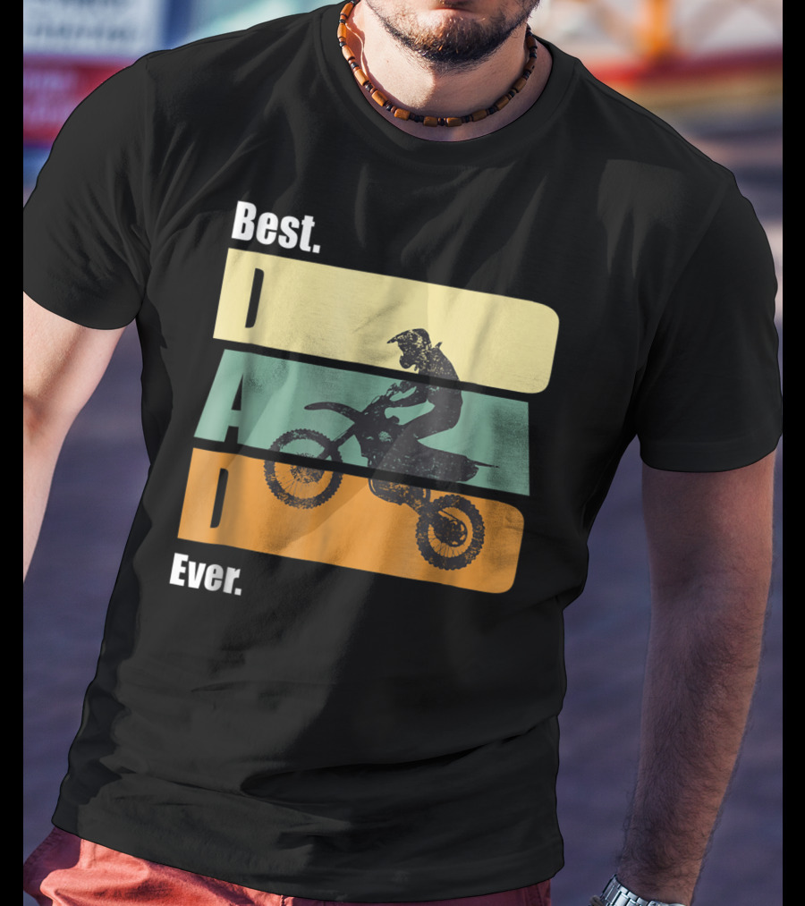 Best Motocross Dad Ever Funny For Fathers Retro Motorcycle Rider T-Shirt