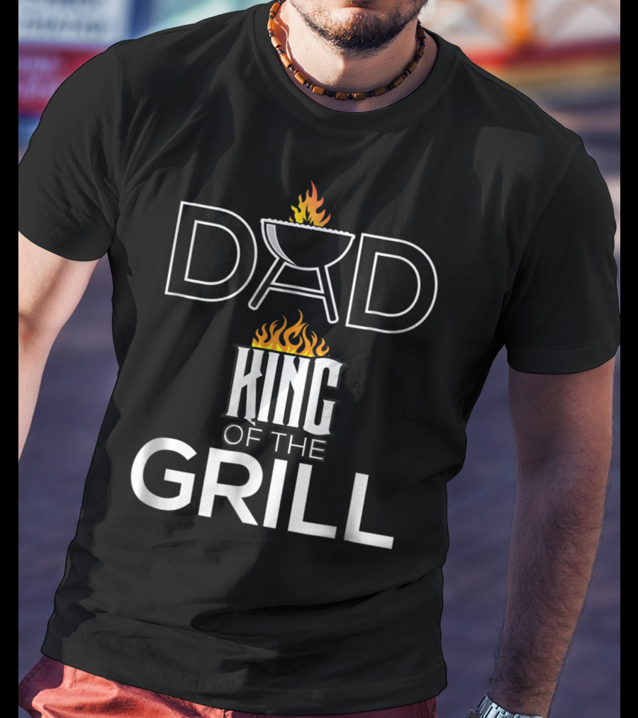 Dad King Of The Grill BBQ Barbecue Funny T-Shirt