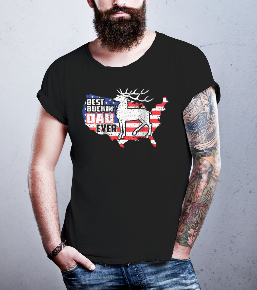 Best Buckin' Dad Ever Deer Hunting USA Flag T-Shirt