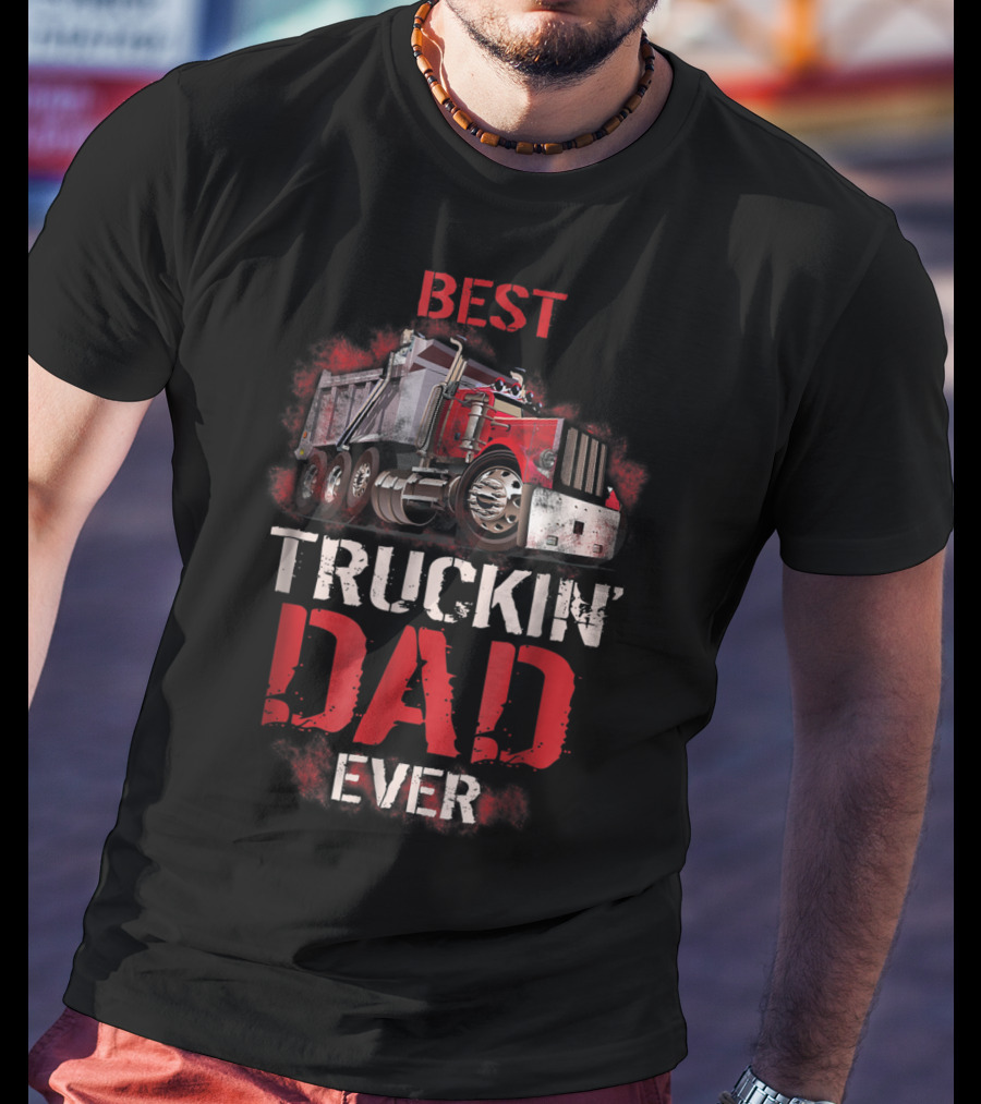 Best Truckin Dad Ever Red Truck T-Shirt