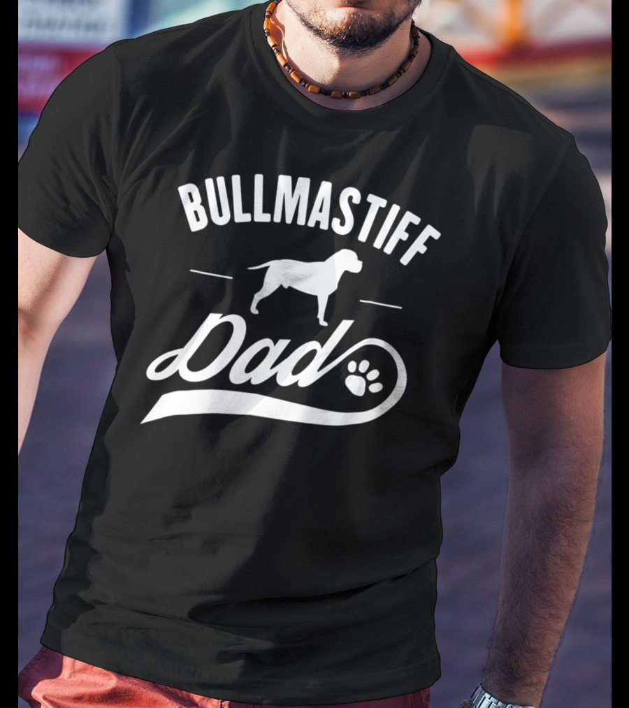 Bullmastiff Dog Dad Owner Lover T-Shirt