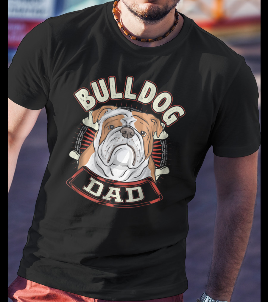 BULLDOG DAD T-Shirt