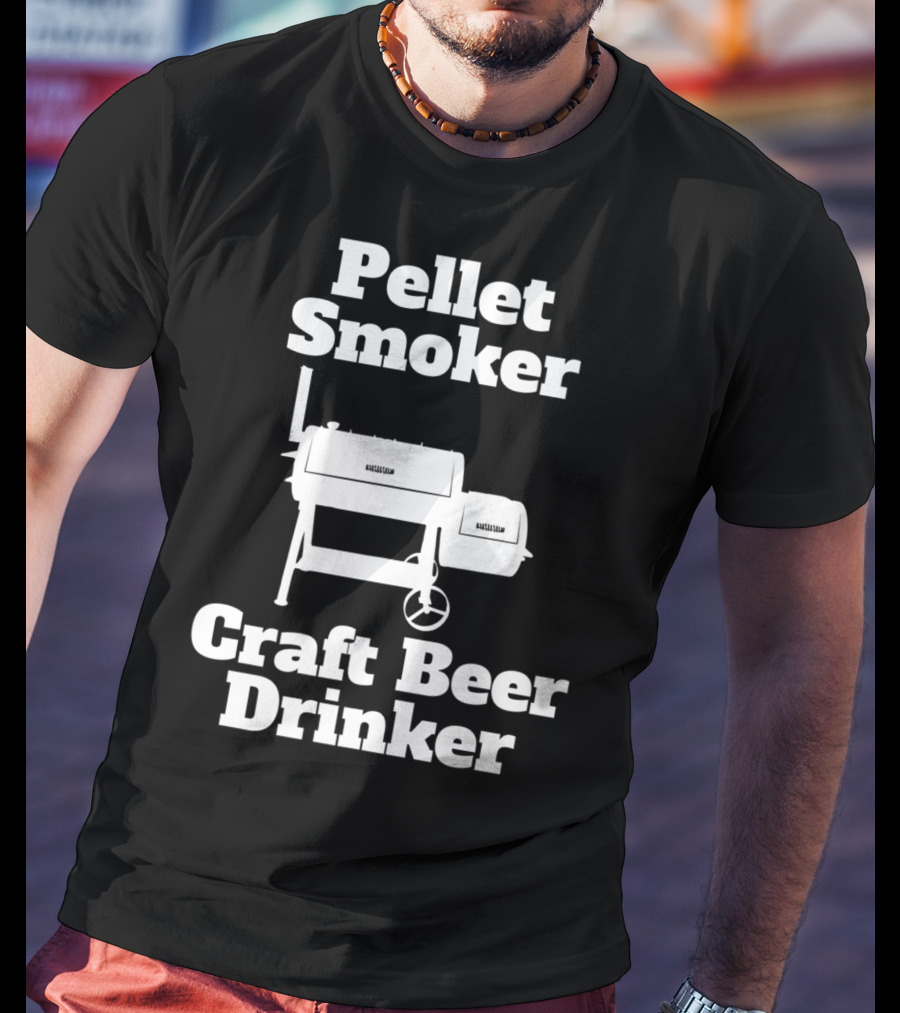 Pellet Smoker Craft Beer Drinker Dad92 BBQ Grill T-Shirt