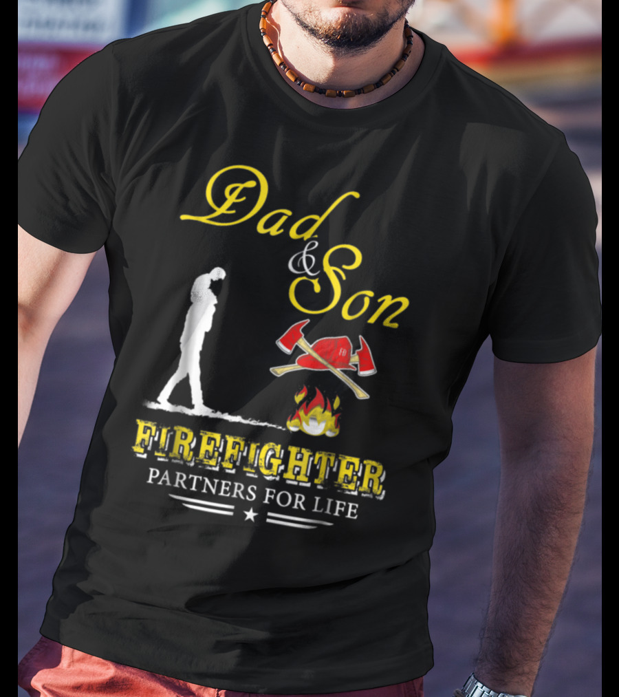 Dad And Son Firefighter Partners For Life T-Shirt