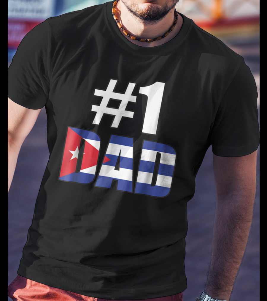 1 Dad Cuba Flag T-Shirt