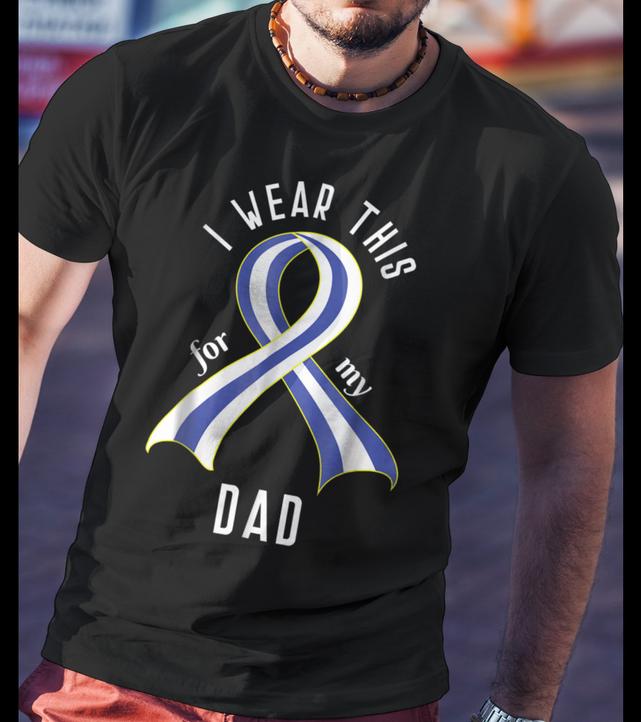 I Wear This ALS Awareness Ribbon For My Dad T-Shirt
