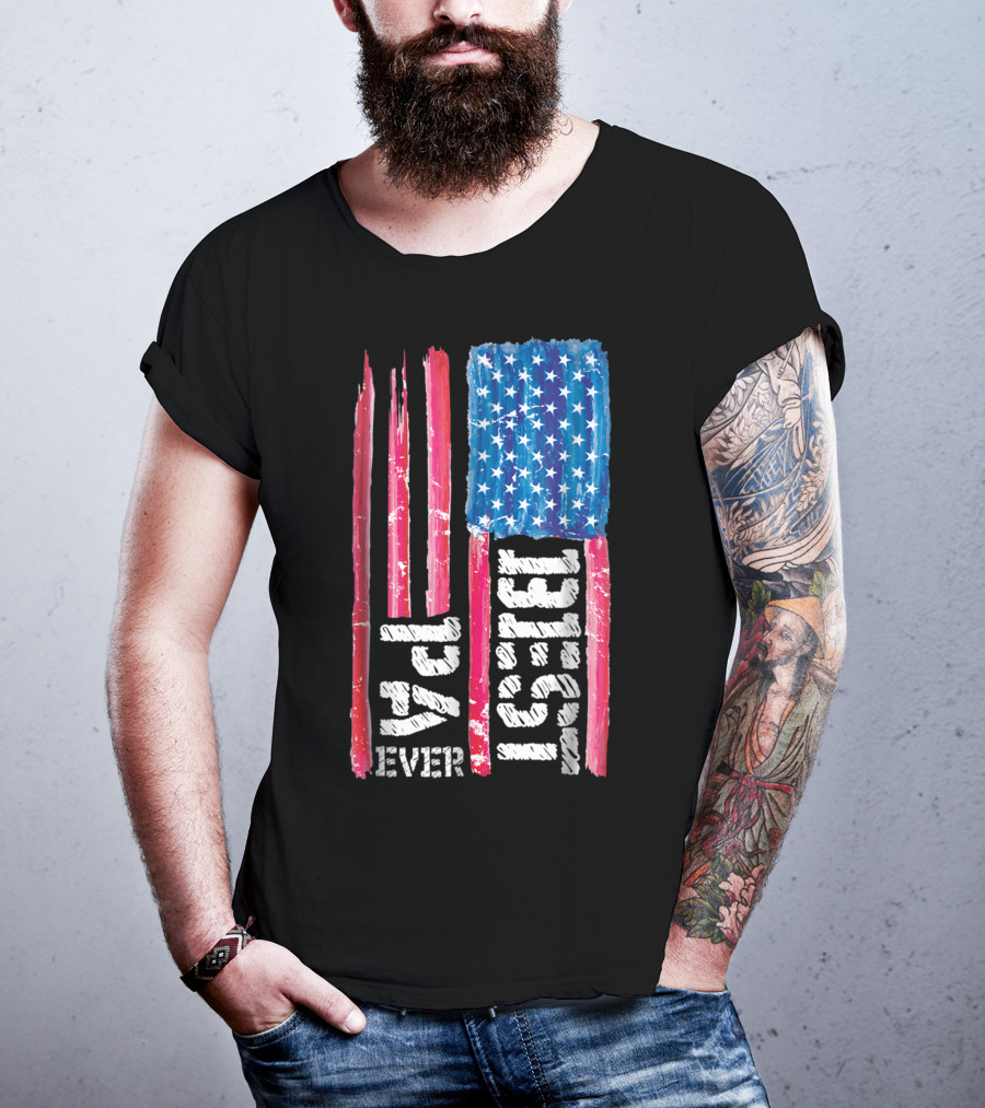 Best Pa Ever Distressed American Flag 93 T-Shirt