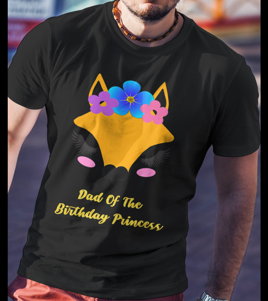 Dad Of The Birthday Princess Cute Fox T-Shirt