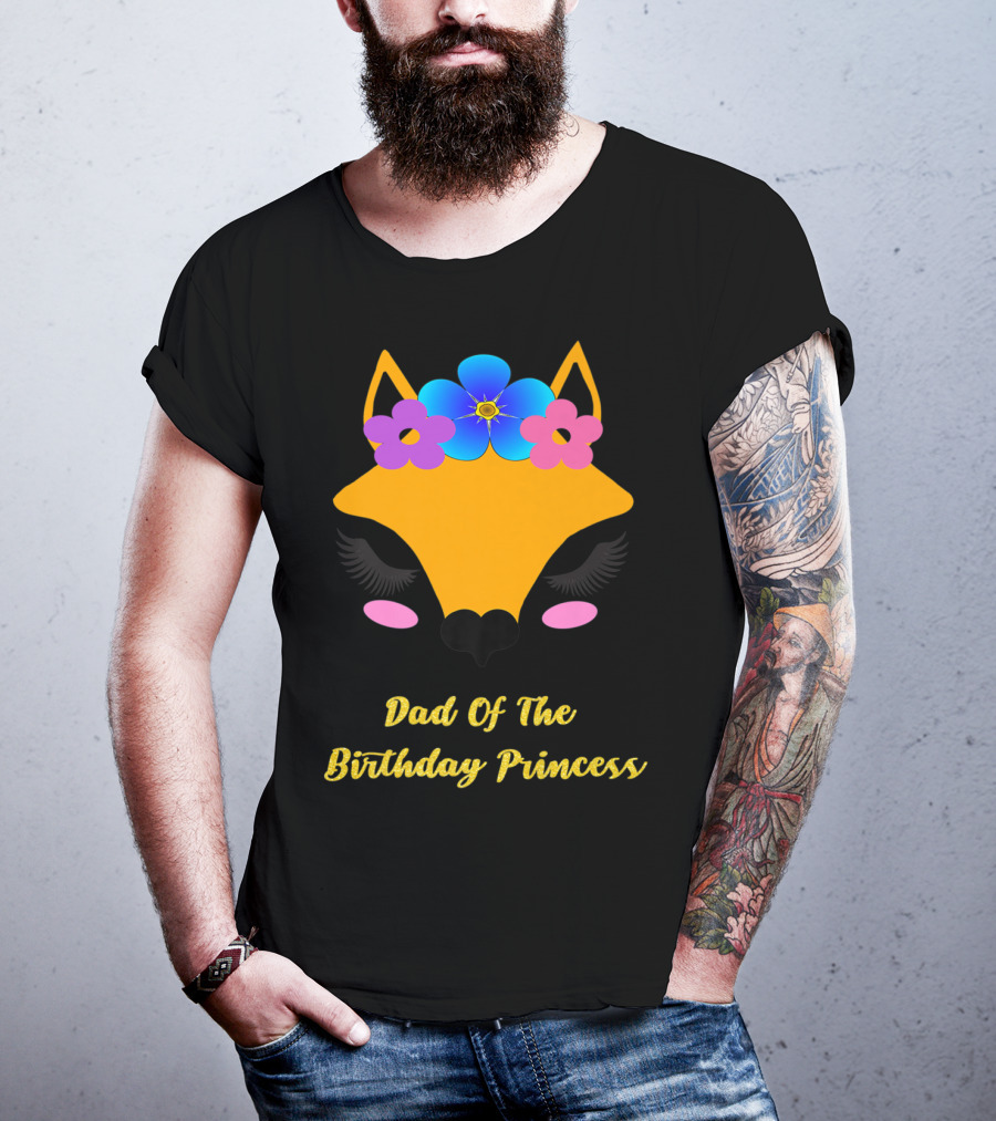 Dad Of The Birthday Princess Cute Fox T-Shirt