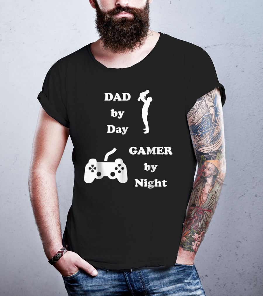 DAD By Day GAMER By Night Gamer Dad Controller T-Shirt