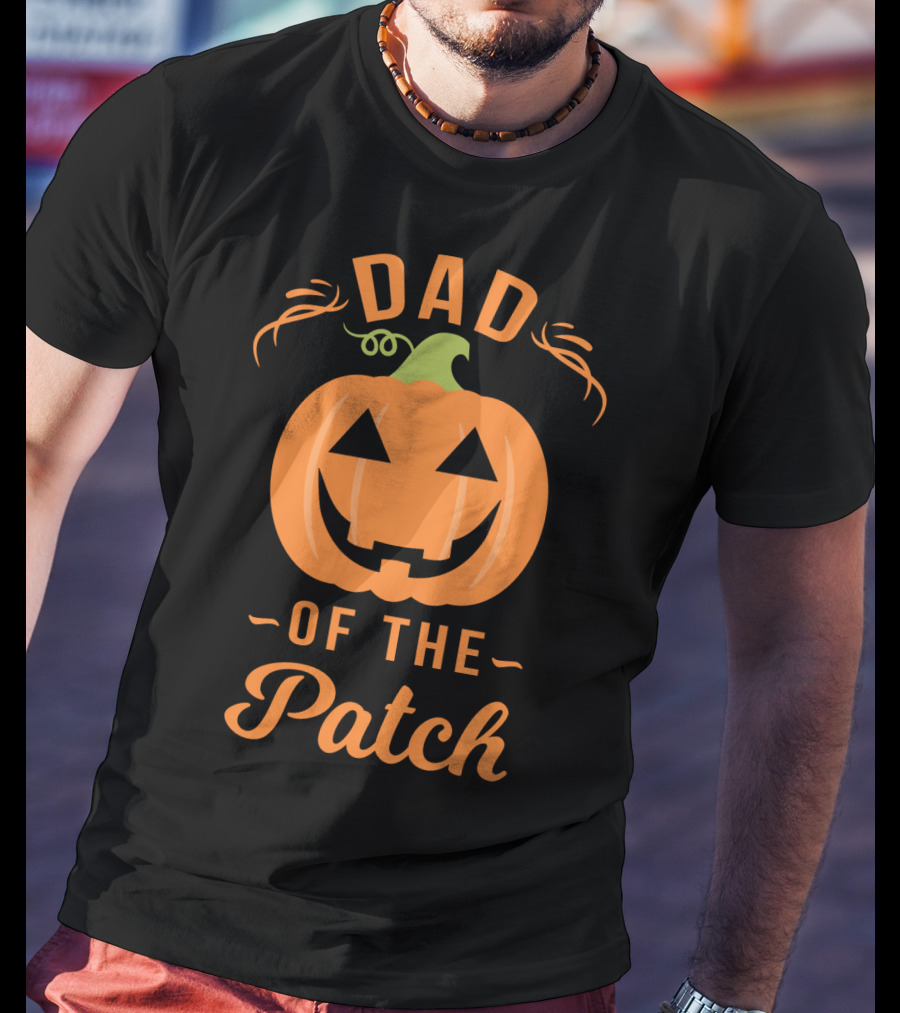 Dad Of The Patch Pumpkin Halloween Jack-O'-Lantern T-Shirt