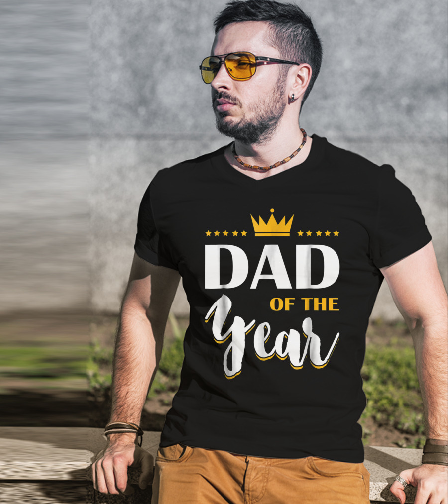 Dad Of The Year Crown Stars T-Shirt