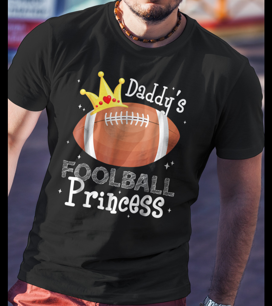 Daddy's Football Princess Football Dad Daughter T-Shirt