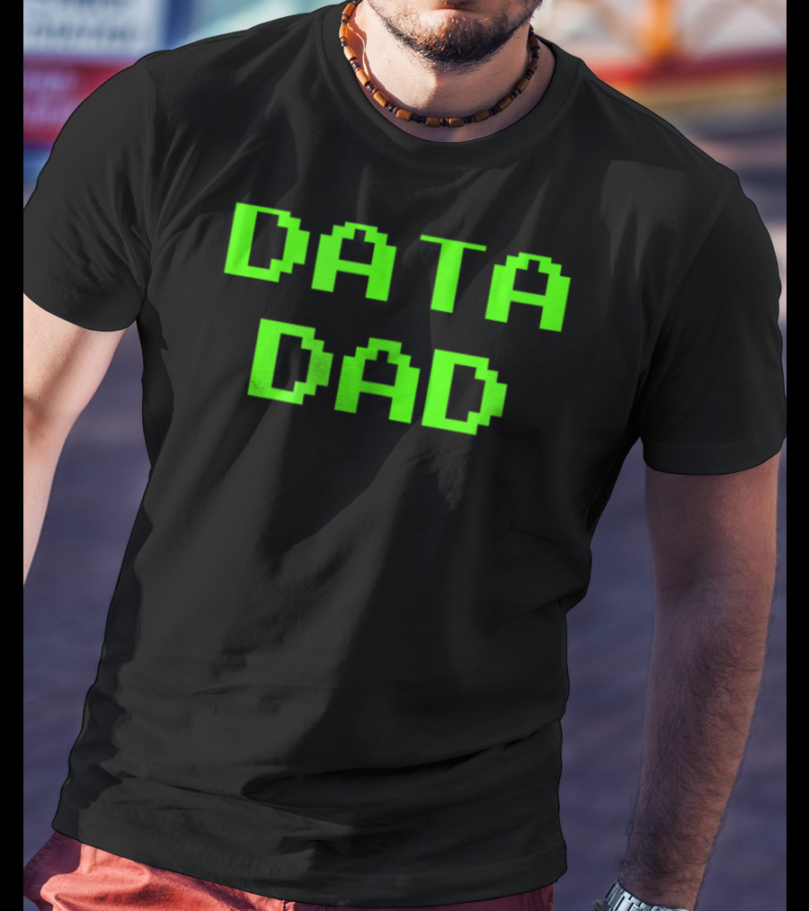 Data Dad Birthday Green Letter 8Bit T-Shirt