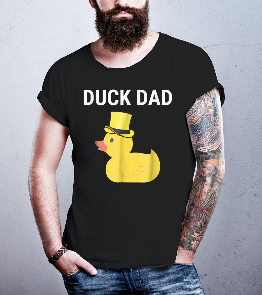 Duck Dad Cute Rubber Duck With Top Hat For Lovers Father T-Shirt
