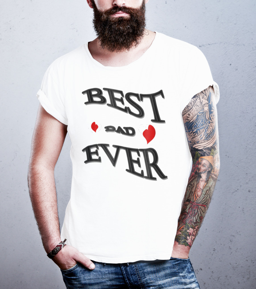 BEST DAD EVER Heart Design Bonus Sticker28 T-Shirt