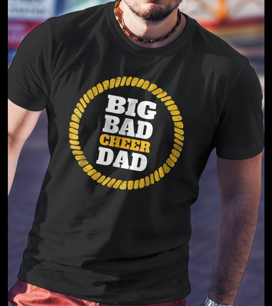 Big Bad Cheer Dad Funny Cheer Apparel Bold Yellow Circle T-Shirt