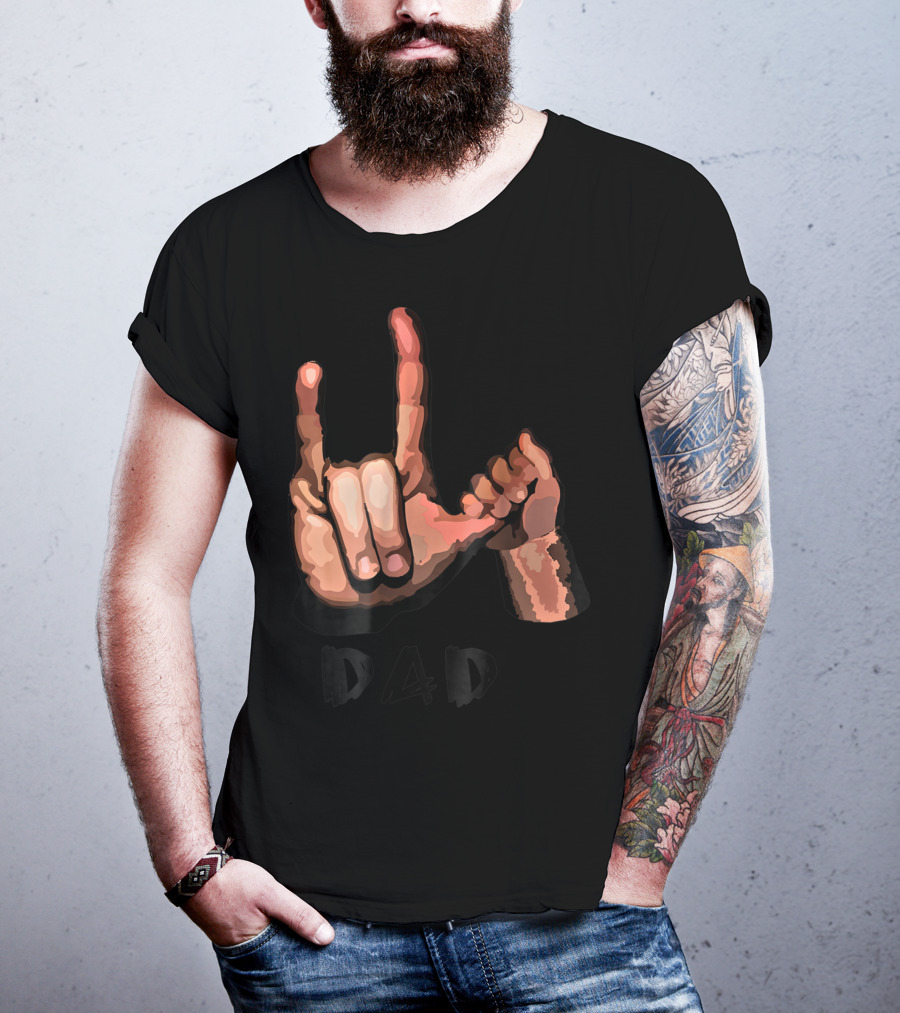ASL Dad Deaf Hand Sign Language Gesture T-Shirt