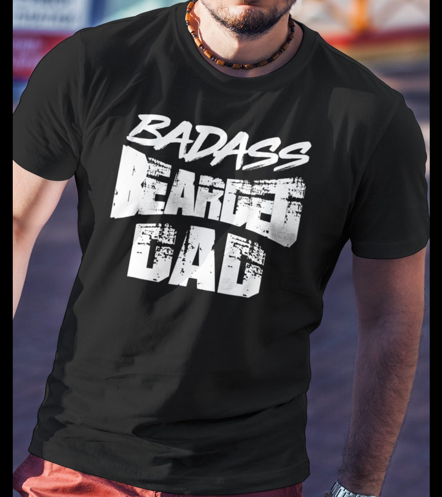 Badass Bearded Dragon Dad Funny Beardie58 T-Shirt
