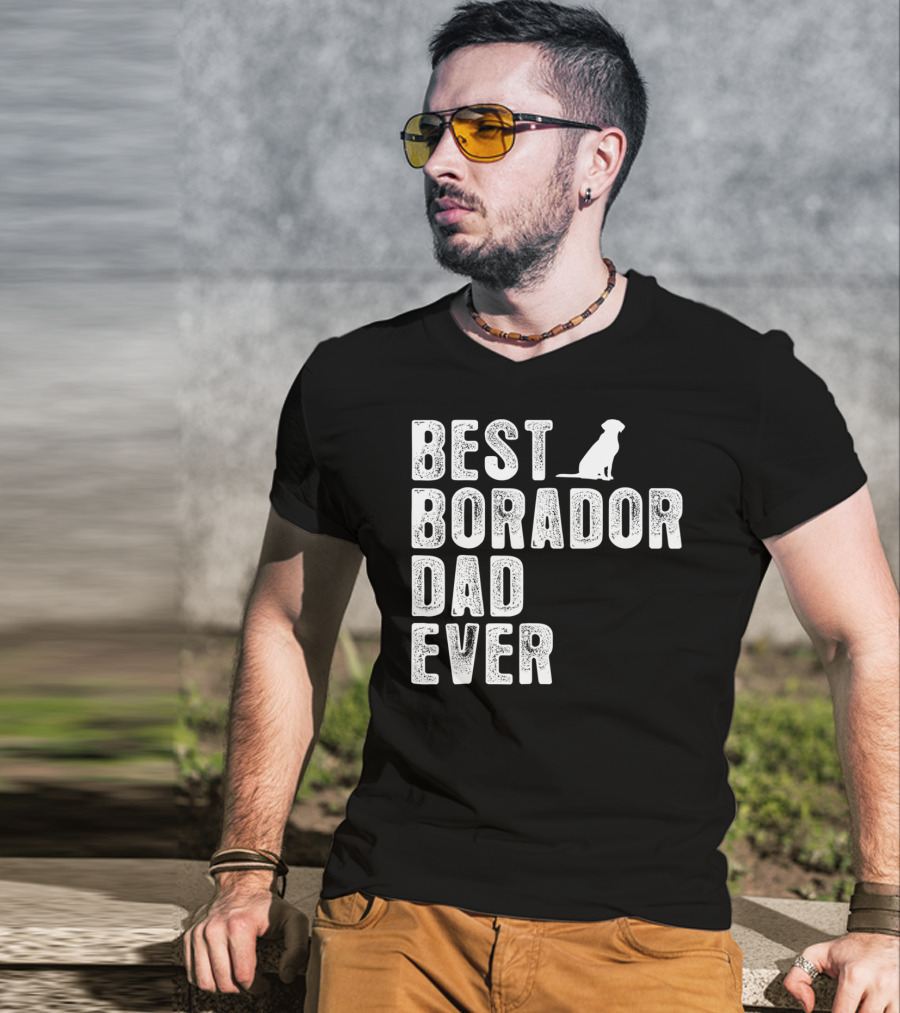 BEST BORADOR DAD EVER Dog T-Shirt