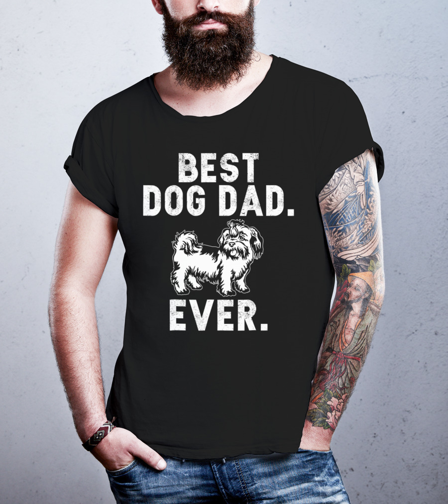 Best Dog Dad Ever Funny Shih Tzus Pups T-Shirt