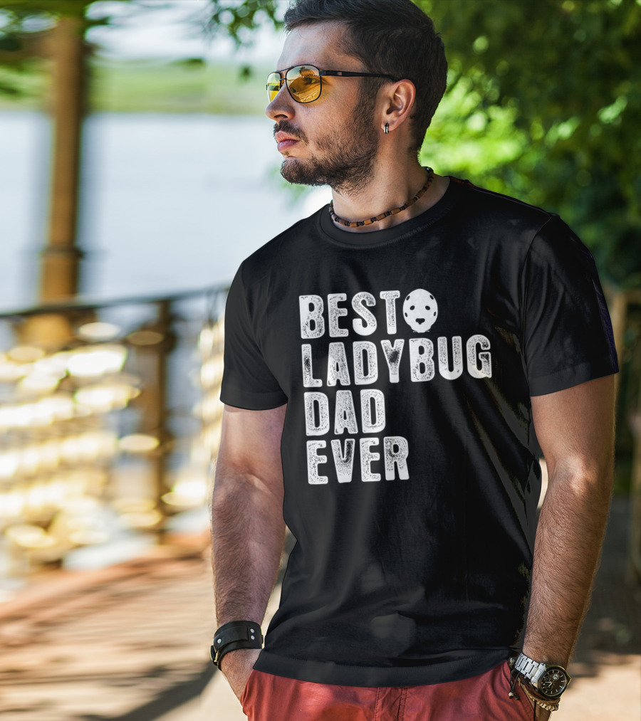 BEST LADYBUG DAD EVER Ladybug Mask Dad T-Shirt