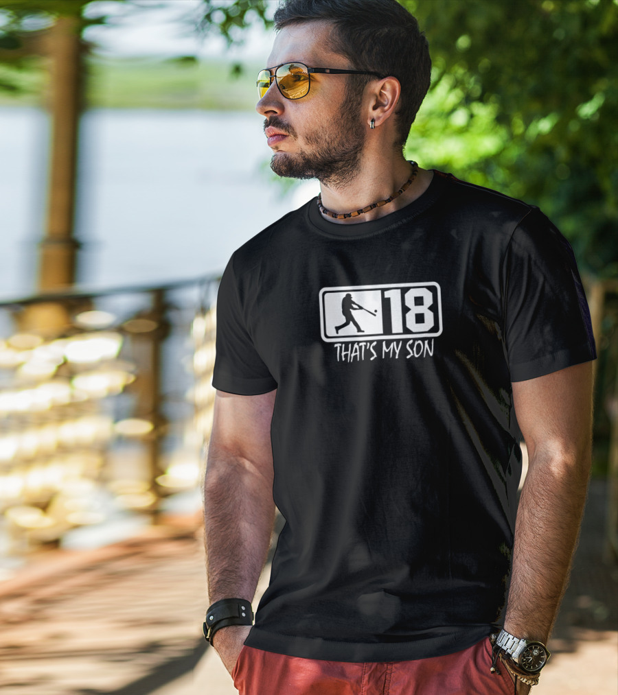 18 THAT'S MY SON Baseball Mom And Dad Player T-Shirt