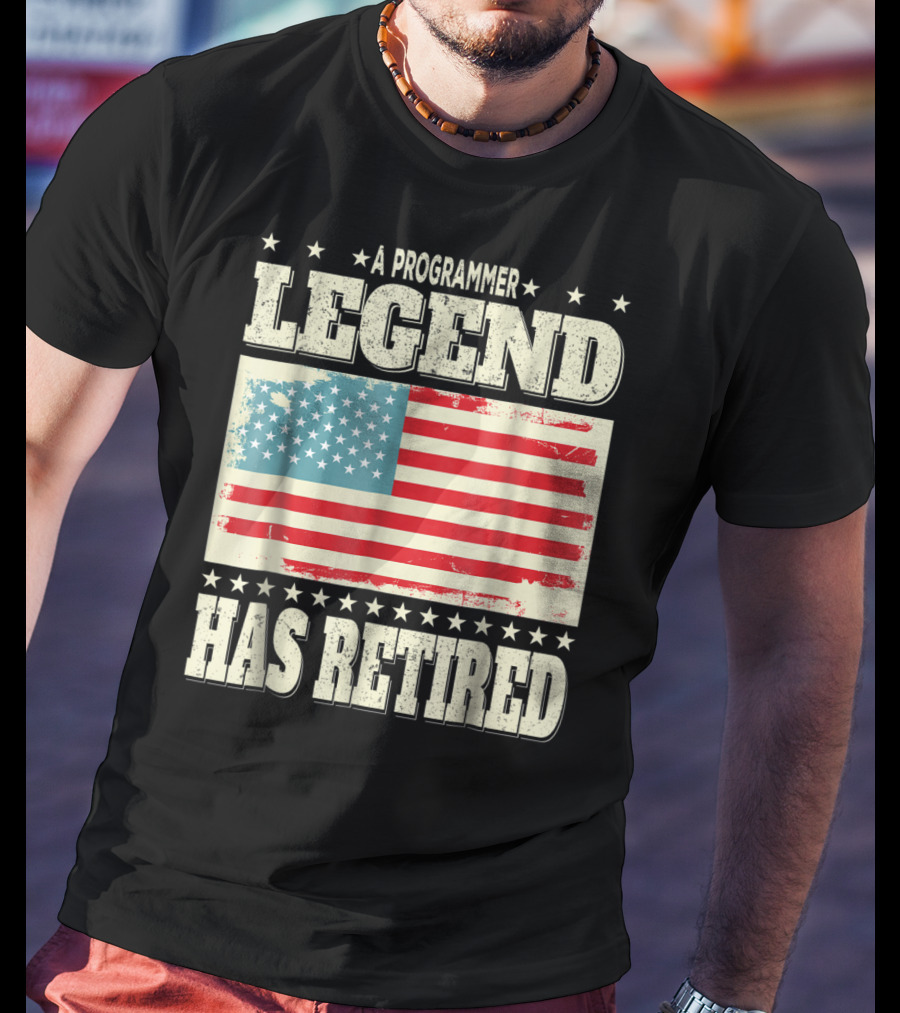 A Programmer Legend Has Retired USA Flag Retirement Dad Grandpa T-Shirt