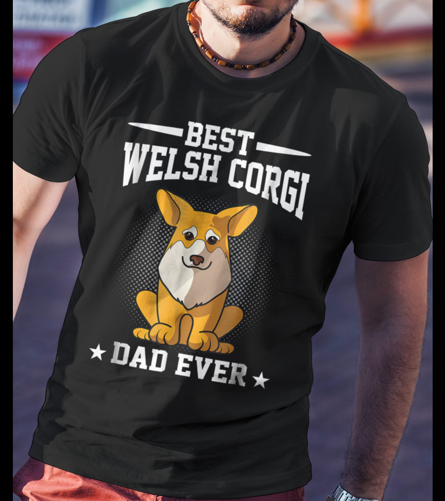 Best Welsh Corgi Dad Ever T-Shirt