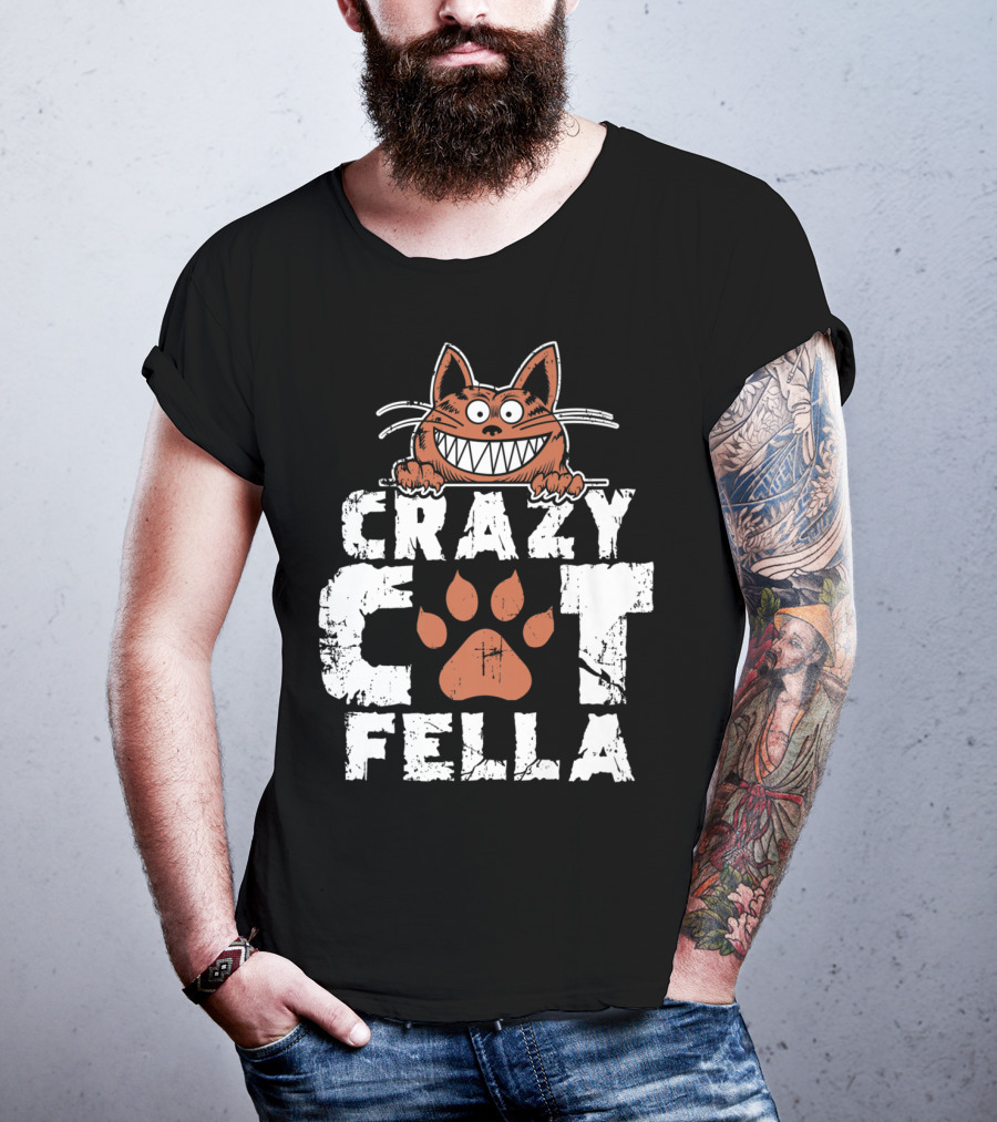 Crazy Cat Fella Funny Cat Lover Dad Pet Cheshire Grin T-Shirt