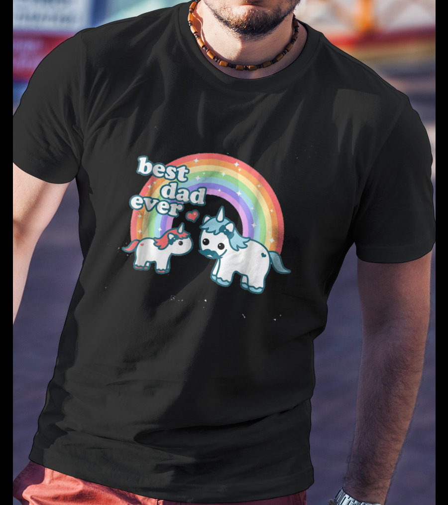 Best Dad Ever Cute Unicorn Rainbow With Heart And Stars T-Shirt