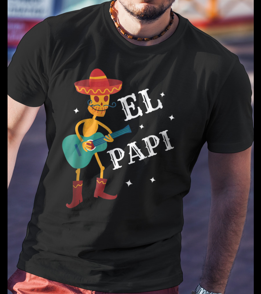 El Papi Cinco De Mayo Skeleton With Sombrero And Guitar Birthday 62 T-Shirt