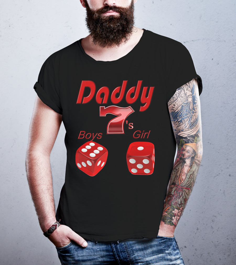 Daddy 7 Boys 1 Girl Red Dice Vegas T-Shirt