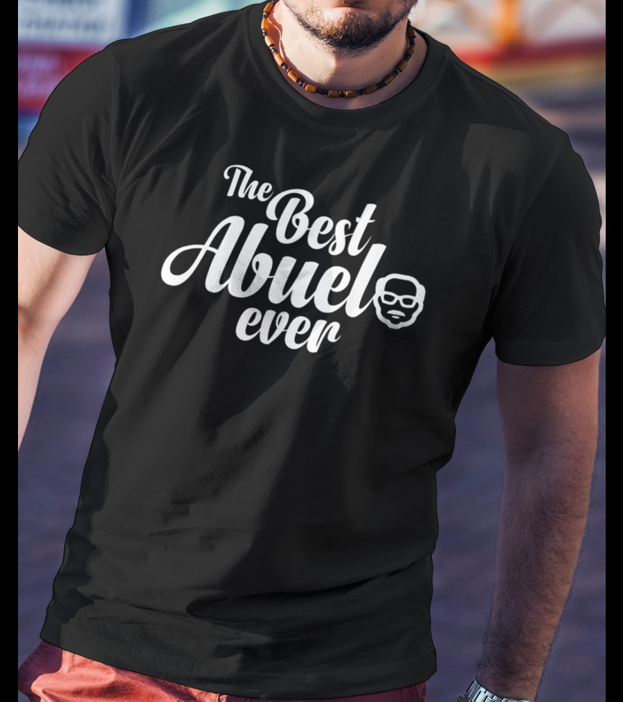 The Best Abuelo Ever Mexican From Daughter T-Shirt
