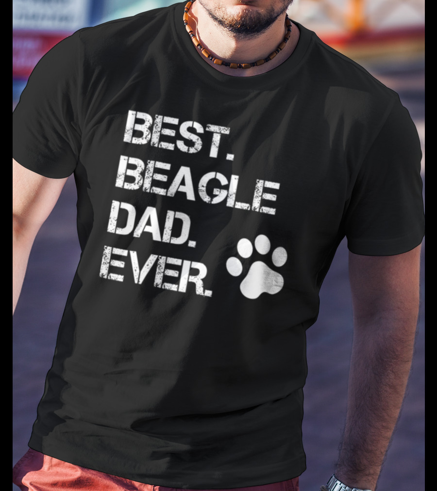 Best Beagle Dad Ever Dog Animal Lover Paw Prints T-Shirt